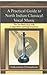 Practical Guide to North Indian Classical Vocal Music by Indurama Srivastava