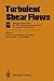 Turbulent Shear Flows 5: Se...