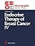Endocrine Therapy of Breast Cancer IV (ESO Monographs)