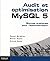 Audit et optimisation MySQL 5 by Pascal Borghino