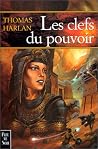 Les Clés du pouvoir : le serment de l'empire, tome 2 Les Clés du pouvoir : le serment de l'empire, tome 2