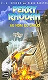 Perry Rhodan - numéro 211 Au nom du Ganjo