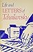 Life and Letters of Tchaiko...