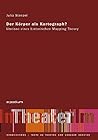 Der Körper als Kartograph? : Umrisse einer historischen mapping theory