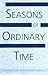 Seasons of Ordinary Time