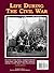 Life During The Civil War