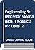 Engineering Science for Mec...
