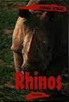 Animals ATTACK! - Rhinos by Gail Jarrow