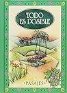 Todo es posible/ Everything Is Possible (Spanish Edition)