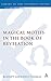 Magical Motifs in the Book of Revelation (The Library of New Testament Studies)