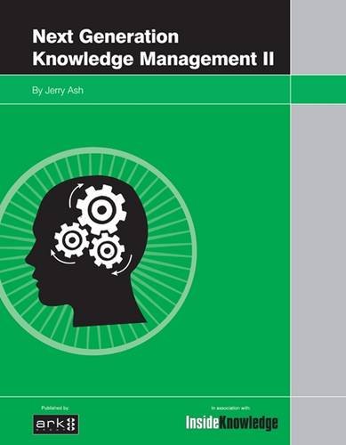 Next Generation Knowledge Management (v. 2)