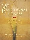 Emotional Fitness: Discovering Our Natural Healing Power