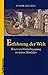 Erfahrung Der Welt: Reisen Und Kulturbegegnung Im Spaten Mittelalter (German Edition)
