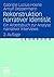 Rekonstruktion narrativer Identität: Ein Arbeitsbuch zur Analyse narrativer Interviews (German Edition)