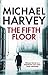 The Fifth Floor (Michael Kelly, #2)