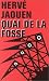 Quai de la fosse