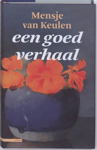 Een goed verhaal (Hardcover)