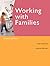 Working with Families