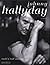 Johnny Hallyday: Rock'n'roll attitude