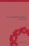 Law and Imperialism: Criminality and Constitution in Colonial India and Victorian England (Empires in Perspective)