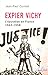 Expier Vichy l'Épuration en France, 1943-1958 by Jean-Paul Cointet