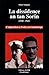La Dissidence An Tan Sorin (1940 1943): L'opposition À Vichy En Guadeloupe