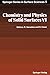 Chemistry And Physics Of So...