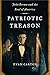Patriotic Treason by Evan Carton
