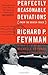 Perfectly Reasonable Deviations from the Beaten Track: Letters of Richard P. Feynman