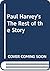 Paul Harvey's The Rest of the Story