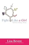 Fight Like a Girl...