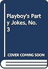 Playboy's Party Jokes, No. 3 Playboy's Party Jokes, No. 3