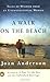 A Walk on the Beach: Tales of Wisdom From an Unconventional Woman