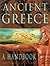Ancient Greece: A Handbook