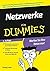 Netzwerke für Dummies