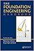 The Foundation Engineering Hand Book