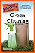 The Complete Idiot's Guide to Green Cleaning