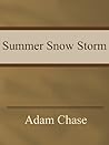 Summer Snow Storm