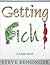 Getting Rich: A Comic Novel