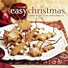 Easy Christmas: Classic Recipes for the Perfect Christmas