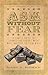 Ask Without Fear!: A Simple Guide to Connecting Donors With What Matters to Them Most