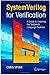 SystemVerilog for Verification: A Guide to Learning the Testbench Language Features