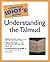 The Complete Idiot's Guide to the Talmud