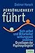 Persönlichkeit Führt by Dietmar Hansch