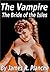 The Vampire, or The Bride of the Isles