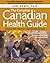 The Complete Canadian Health Guide