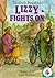 Lizzie Fights on (Storybooks)