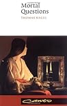 Mortal Questions