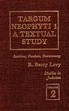 Targum Neophyti 1: A Textual Study (Studies in Judaism)