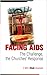 Facing AIDS: The Challenge,...